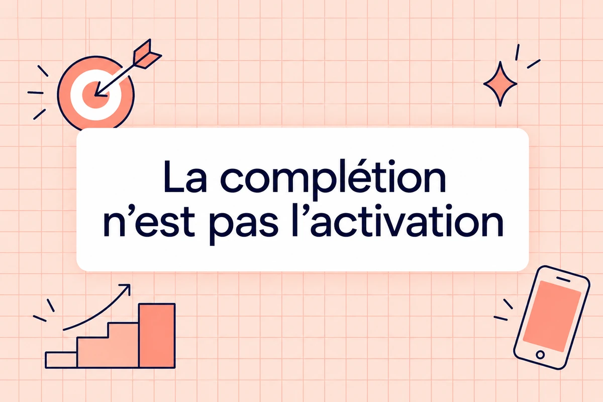 La complétion n’est pas l’activation